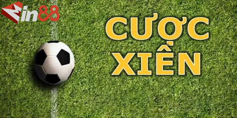 Am hiểu cược Xiên là gì giúp cơ hội sinh lời trở nên nhanh chóng